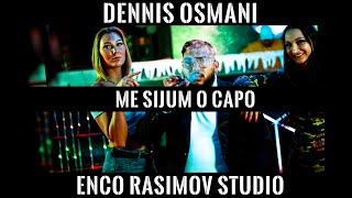 Dennis Osmani -  Me Sijum o Capo   // OFFICIAL VIDEO  ©2020  █▬█ █ ▀█▀.