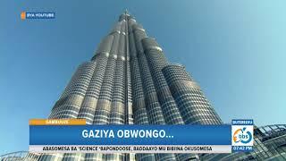 Gaziya Obwongo…Ebizimbe 3 Ebiddirira Burj Khalifa Obuwanvu