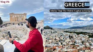 “Exploring the Oldest Capital in Europe | Athens, Greece ”