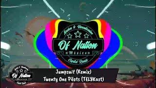 Jumpsuit (Remix) - Twenty One Pilots (TELYKast)