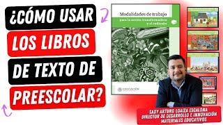 ¿CÓMO USAR LOS LIBROS DE TEXTO DE PREESCOLAR?