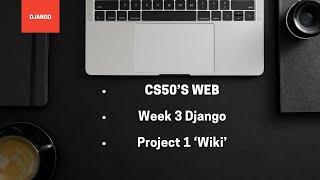 wiki - CS50web -  حل تمرین دوره وب سی اس فیفتی هاروارد