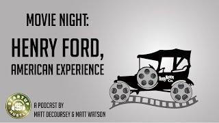 Movie Night: Henry Ford, American Experience