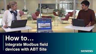 How to integrate Modbus field devices with ABT Site