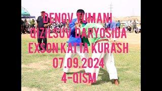 #DENOV #TUMANI #QIZILSUVDAGI  #KATTA #EXSON #KURASH. 07.09.2024. 4-QISM