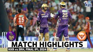 KKR vs SRH Final Match IPL 2024 Highlight | IPL Highlights 2024 | KKR vs SRH highlights 2024