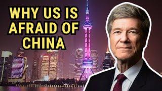 Jeffrey Sachs: This is Why the US is AFRAID of China