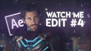 watch me edit #4 | after effects