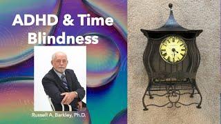 ADHD & Time Blindness