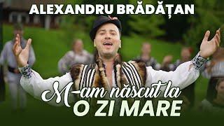 @AlexandruBradatan - M-AM NASCUT LA O ZI MARE ️ ( 9 ciresar ) | Official Video 