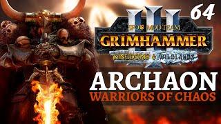 FINALE Pt 1: KHORNE | SFO Immortal Empires - Total War: Warhammer 3 - Warriors of Chaos - Archaon 64