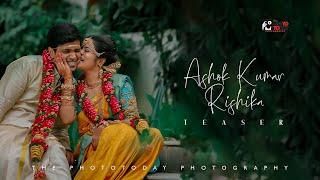 RHYTHM OF LOVE | ASHOK KUMAR & RISHIKA | WEDDING TEASER | TEAM PHOTO TODAY PHOTOGRAPHY