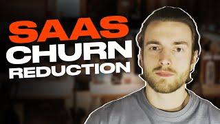 SaaS Churn Reduction | 3 Reasons Why Users Are Leaving Your Product