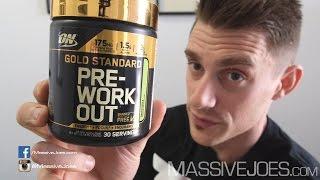 Optimum Nutrition Gold Standard Pre-Workout Supplement Review - MassiveJoes.com RAW Review ON GS Pre