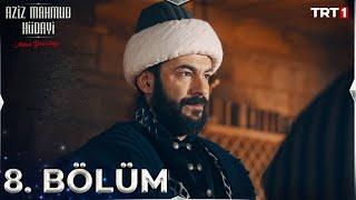 Aziz Mahmud Hüdayi: Aşkın Yolculuğu 8. Bölüm @trt1