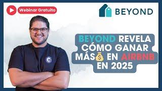 Aumenta tus Ingresos en Airbnb en 2025: Estrategias de Revenue Management con Beyond