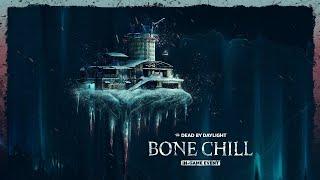 Dead by Daylight | Bone Chill Event 2024