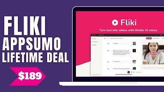 Fliki Appsumo Lifetime deal - Turn text into videos with stunning AI voices