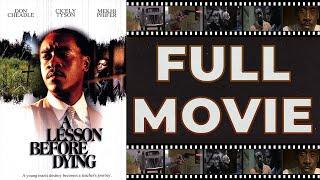 A Lesson Before Dying (1999) Don Cheadle | Mekhi Phifer - Drama HD