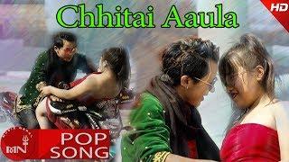 Chhitai Aaula - Manish Shrestha Ft. Manish,Kumari,Kishor,Anisha & Suman | New Nepali Pop Song 2074