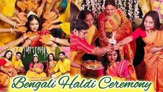 Haldi Ceremony  || Gaye Holud || Bengali Haldi Ceremony || Bengali Wedding Rituals #haldiceremoney