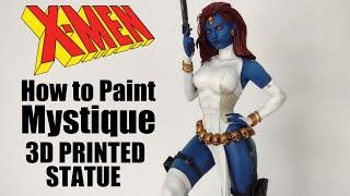Mystique - 90s X-men Marvel - How to paint a custom 3D Print Statue
