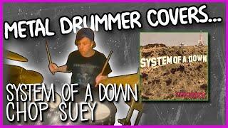 SYSTEM OF A DOWN - Chop Suey [DRUM COVER]