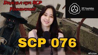 Dracula nya SCP Foundation! (SCP 076)