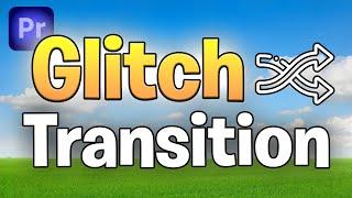 How To Make Glitch Transition In Premiere Pro