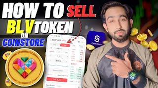 How To Sell BLV Token on Coinstore Crypto Exchange - B Love 2.0 Trading Tutorial - Blv Price Today