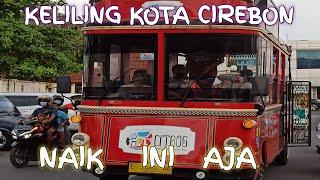 Serunya Naik Citros Keliling Kota Cirebon | Wisata Cirebon | Jalan Jalan | Bis Wisata Citros