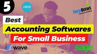 5 Best Accounting Softwares For Small Business