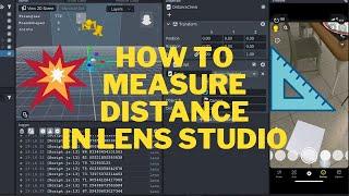 How To Check Distance In Lens Studio | AR Tutorial