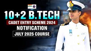 Indian Navy 10+2 Cadet Entry Scheme 2024 Course July 2025