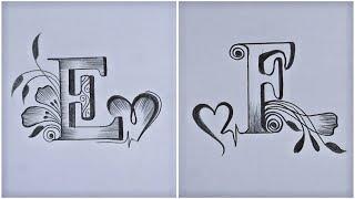 Amazing E And F letter tattoo designs making with pencil