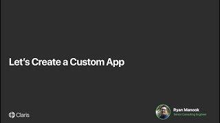 Let's create a custom app