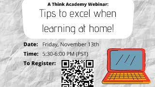 【Think Academy】Tips to excel when learning at home! --- Grant