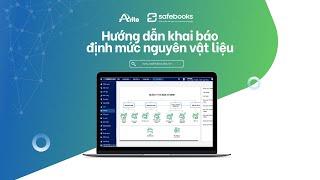 Safebooks | Hướng dẫn khai báo định mức nguyên vật liệu