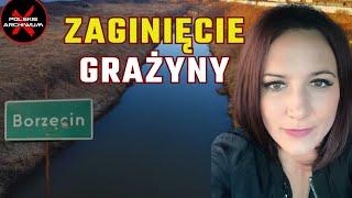 Grażyny szukała cała gmina. Teraz sąd wydał wyrok | Polskie Archiwum X #133