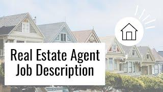 Real Estate Agent Job Description