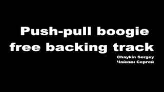Push-pull boogie - backing track