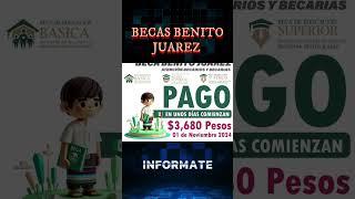 En unos días comienzan los pagos de $3,680 pesos de la Beca Benito Juárez 2024