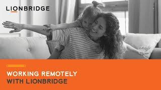 Working Remotely with Lionbridge | Lionbridge Recruiting