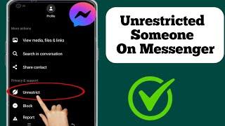 How To Unrestricted Someone On Messenger (New Update)