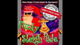 Funky Sleigh Ride (Remix) - Chris Meijer & Carl-Johan de Neergaard