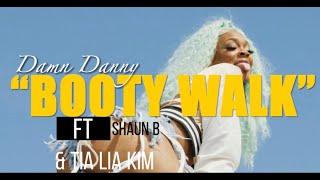 Damn Danny - Booty Walk Official Video