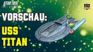 USS Titan | Wie spielt man Star Trek Fleet Command? | Outside Views STFC Deutsch