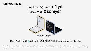 Galaxy AI ailesi ile 20 dilde iletişim kurmaya başla