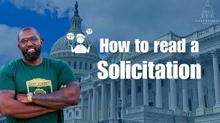 How to Read and Respond to a Government Solicitation