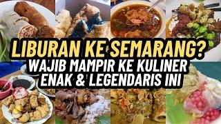 LIBURAN KE SEMARANG? WAJIB MAMPIR ke Wisata Kuliner yang Enak & Legendaris Ini